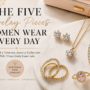The Five Jewelry Pieces Women Wear Every Day | Everyday Fine Jewelry Guide